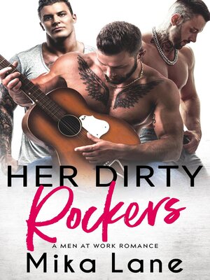 cover image of Her Dirty Rockers